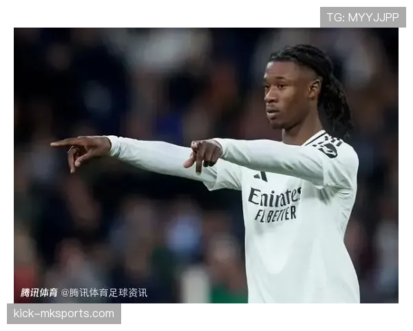 皇马新星卡马文加进攻端潜力无限，或将重塑中场攻击模式