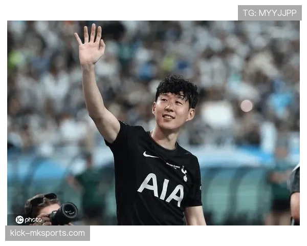 孙兴慜力量与爆发力显著提升，强势表现助热刺再攀高峰